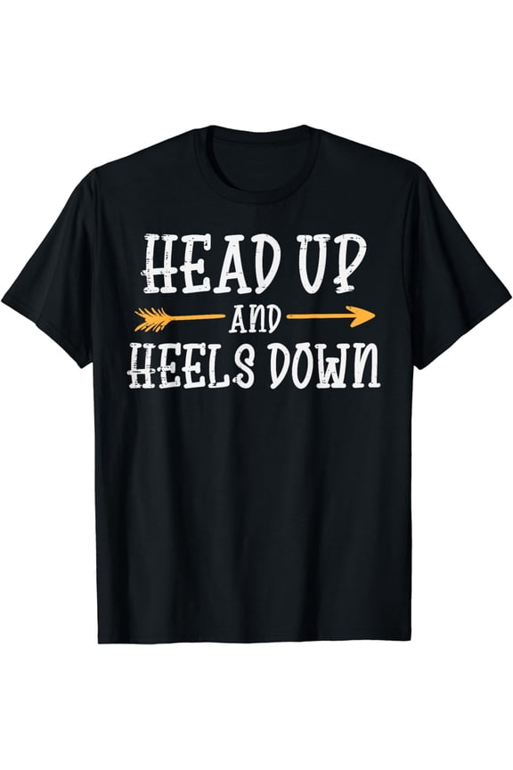 Head Up Heels Down Horse Riding Equestrian Men Women Kids T-Shirt