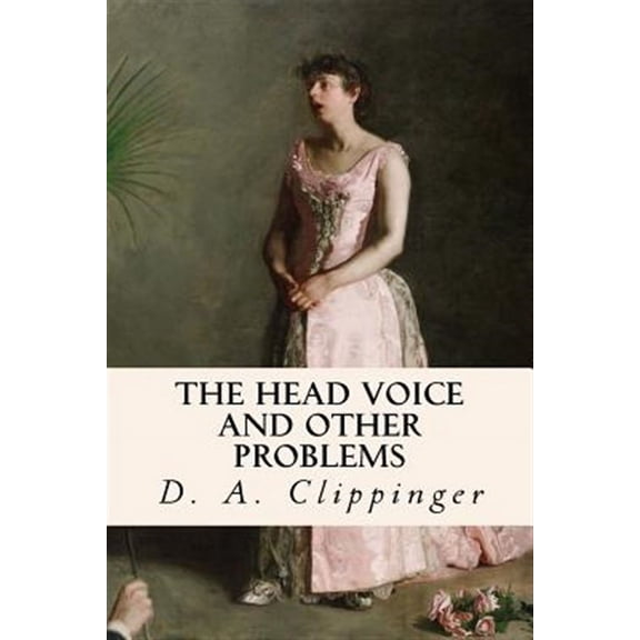 Head Voice and Other Problems