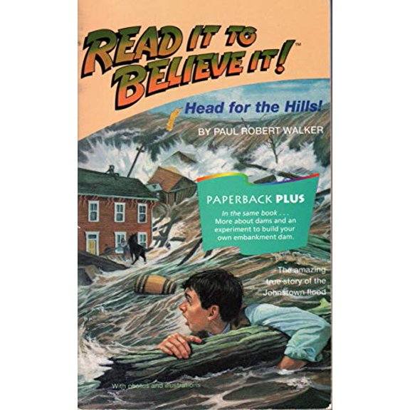 Pre-Owned Head for the Hills: The Amazing True Story of the Johnstown Flood (Houghton Mifflin Leveled Library: Read It to Believe It!), 9780395732564, 0395732565, Paperback,