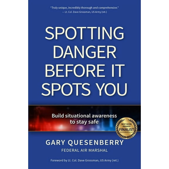 Head's Up Spotting Danger Before It Spots You: Build Situational Awareness to Stay Safe, (Paperback)