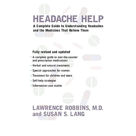 Pre-Owned Headache Help: A Complete Guide to Understanding Headaches and the Medicines That Relieve Them Paperback