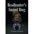 thumbnail image 1 of Headhunter's Sacred Ring, (Paperback), 1 of 1