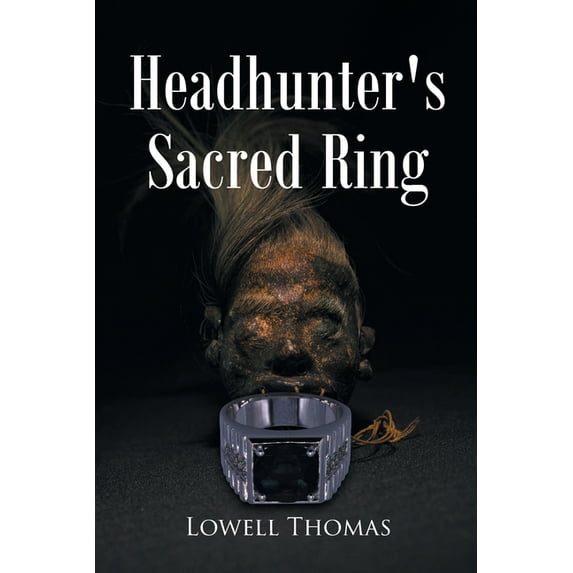 Headhunter's Sacred Ring, (Paperback)