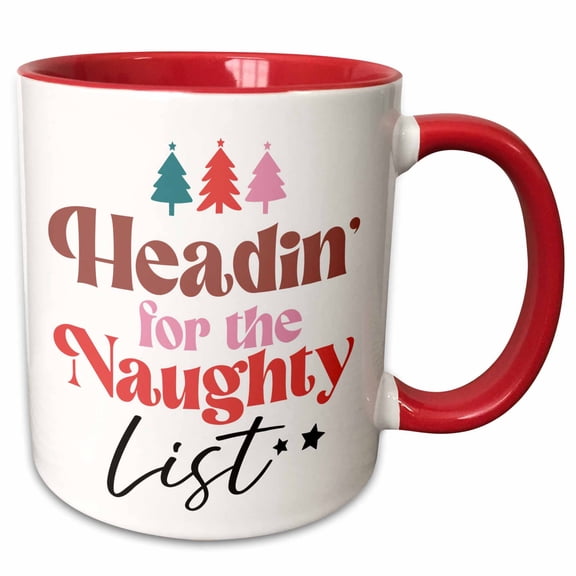 Headin For The Naughty List - Christmas Saying, 11oz Two-Tone Red Mug