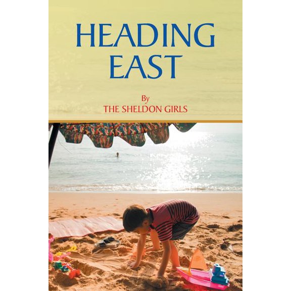 Heading East (Paperback)