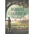 thumbnail image 1 of Pre-Owned Heading Out to Wonderful (Hardcover) 1565129237 9781565129238, 1 of 1