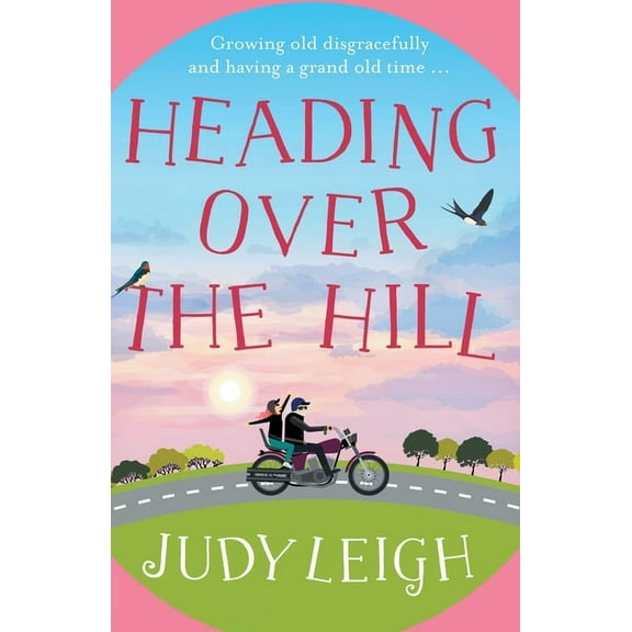 Heading Over the Hill, (Paperback)