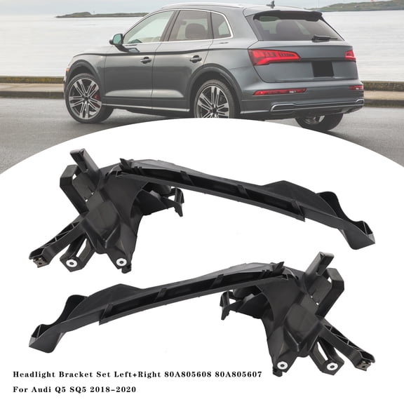 Headlight Bracket Set Left+Right 80A805608 80A805607 For Audi Q5 SQ5 2018-2020