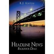 Headline News Backdoor Deals, Paperback