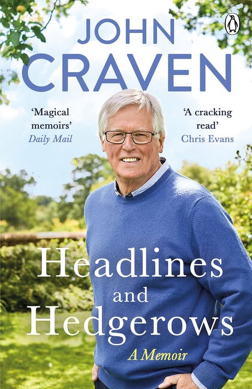 Headlines and Hedgerows John Craven (Paperback)