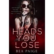 Heads You Lose, Paperback