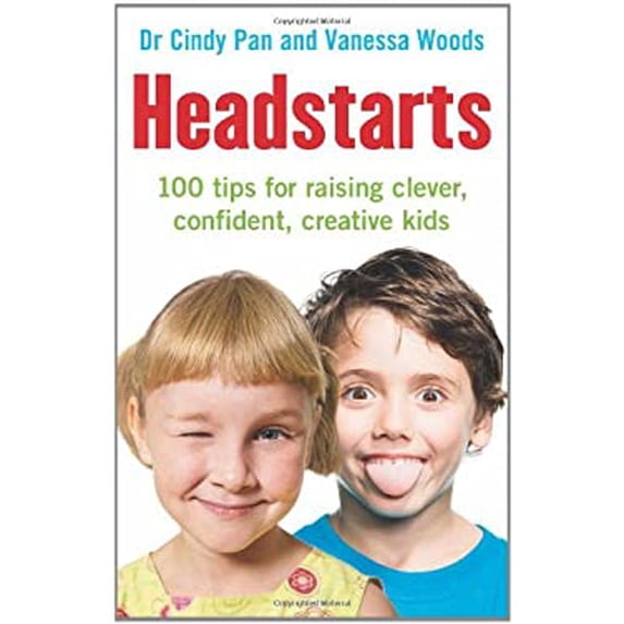 Pre-Owned Headstarts : 100 Tips for Raising Clever, Confident, Creative Kids 9781741755749 /