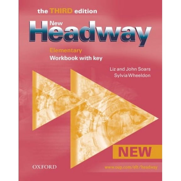 New Headway: Elementary Third Edition: Workbook (With Key)