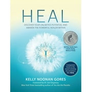 Heal Discover Your Unlimited Potential and Awaken the Powerful Healer Within, Paperback