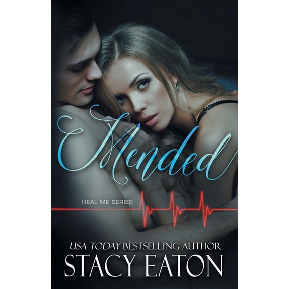 Heal Me Mended, Book 3, (Paperback)