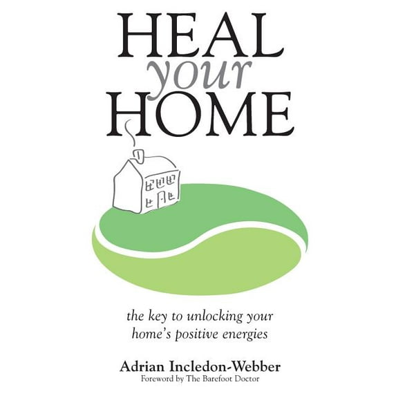 Heal Your Home, (Paperback)