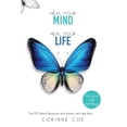 thumbnail image 1 of Heal Your Mind, Heal Your Life: Develop effective coping strategies to overcome Depression and Anxiety., (Paperback), 1 of 1