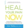 thumbnail image 1 of Pre-Owned Heal Your Pain Now: The Revolutionary Program to Reset Your Brain and Body for a Pain-Free Life (Paperback) 0738219223 9780738219226, 1 of 1
