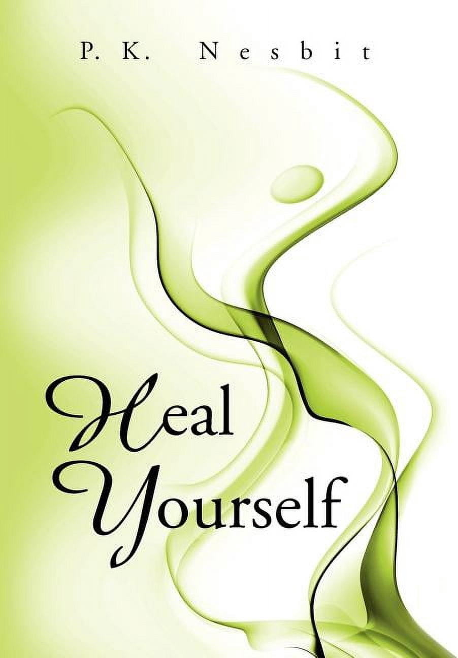 Heal Yourself, (Hardcover)