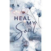 Heal my Soul, Paperback