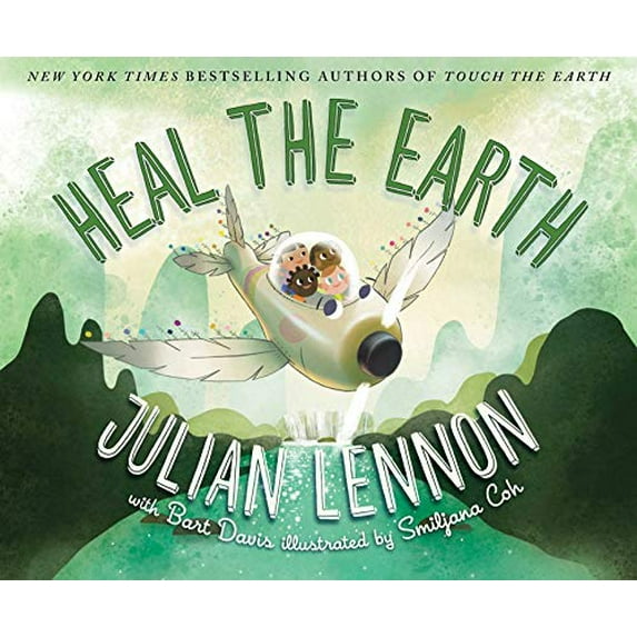 Pre-Owned Heal the Earth (Julian Lennon White Feather Flier Adventure), 9781510728530, 1510728538, Hardcover, First Edition edition