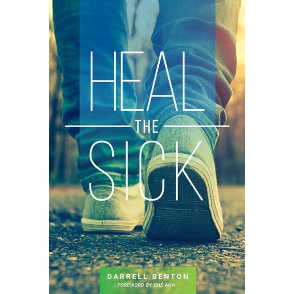 Heal the Sick, (Paperback)