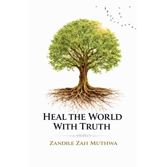 Heal the World with Truth, (Paperback)
