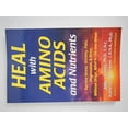 thumbnail image 1 of Pre-Owned Heal with Amino Acids and Nutrients Paperback, 1 of 1