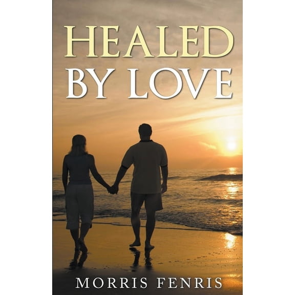 Healed by Love Series, (Paperback)