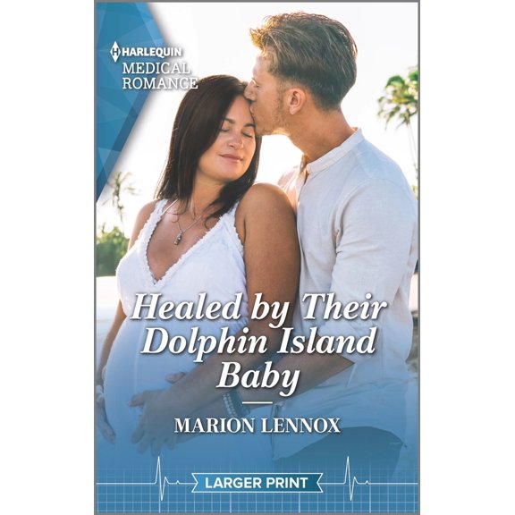 Pre-Owned Healed by Their Dolphin Island Baby (Harlequin Medical Romance, 1298) Paperback