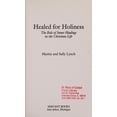 thumbnail image 1 of Pre-Owned Healed for Holiness: The Role of Inner Healing in the Christian Life Paperback, 1 of 1