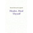 thumbnail image 1 of Healer, Heal Thyself (Paperback), 1 of 1