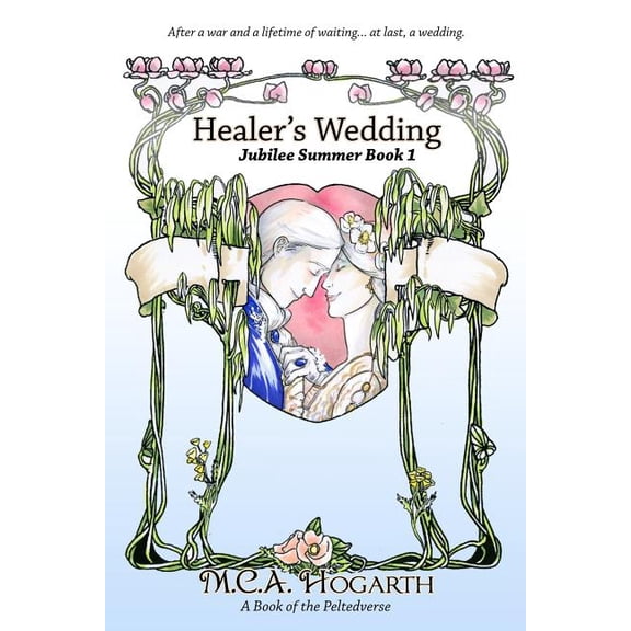 The Fallowtide Sequence Healer's Wedding, Book 1, (Paperback)