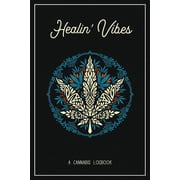 Healin' Vibes, Paperback