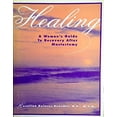 thumbnail image 1 of Pre-Owned Healing: A Womans Guide to Recovery After Mastectomy Paperback Rosalind Benedet, 1 of 1