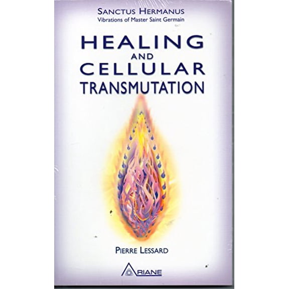 Pre-Owned Healing And Cellular Transmutation Paperback