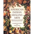 thumbnail image 1 of Healing Arts American Indian Healing Arts: Herbs, Rituals, and Remedies for Every Season of Life, (Paperback), 1 of 1