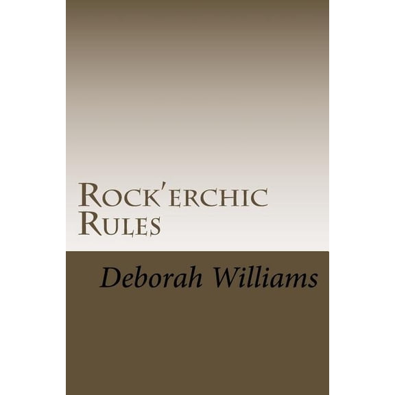 Healing Ascension School: Rock'erchic Rules: Quotes Along The Way (Paperback)