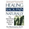 thumbnail image 1 of Pre-Owned Healing Back Pain Naturally: The Mind Body Program Proven to Work Paperback, 1 of 1