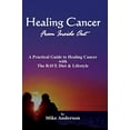 thumbnail image 1 of Pre-Owned Healing Cancer From Inside Out (Paperback) 0972659056 9780972659055, 1 of 1