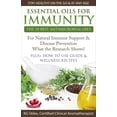 thumbnail image 1 of Healing with Essential Oil Essential Oils for Immunity The 18 Best Antimicrobial Oils For Natural Immune Support & Disease Prevention What the Rese, (Paperback), 1 of 1