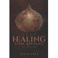 thumbnail image 1 of Healing Every Low Place: H.E.L.P.: The Unlayering, (Paperback), 1 of 1