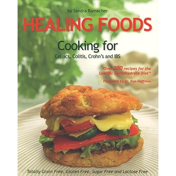 Pre-Owned Healing Foods: Cooking for Celiacs, Colitis, Crohn's and IBS (Paperback) 0980382807 9780980382808