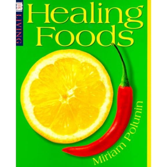 Pre-Owned Healing Foods (Dk Living) Paperback