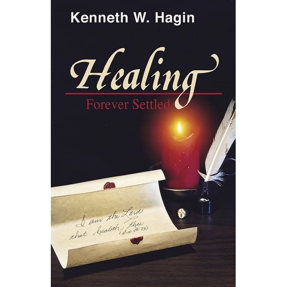 Healing: Forever Settled (Paperback)