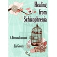 thumbnail image 1 of Healing From Schizophrenia, (Paperback), 1 of 1