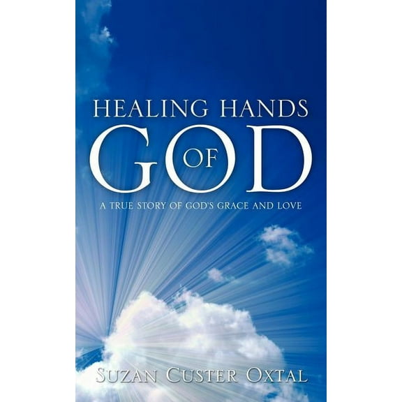 Healing Hands of God, (Paperback)