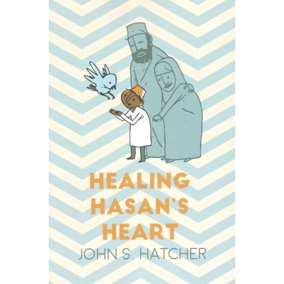 Healing Hasan's Heart (Paperback)