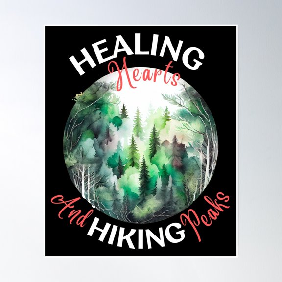 Healing Hearts And Hiking Peaks Poster Wall Art, Modern Wall Decor, 8x12 UNFRAMED