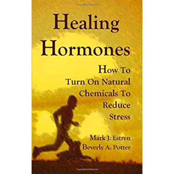 Pre-Owned Healing Hormones: How To Turn On Natural Chemicals to Reduce Stress Paperback - USED